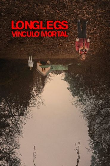 Longlegs - Vínculo Mortal